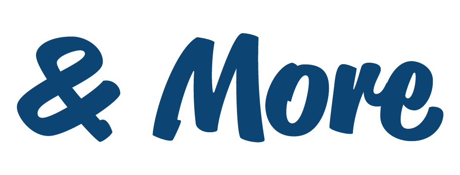 Blue cursive "& More"